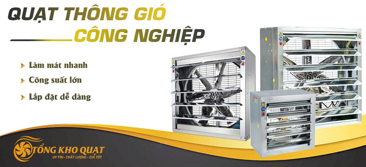 quạt thông gió công nghiệp