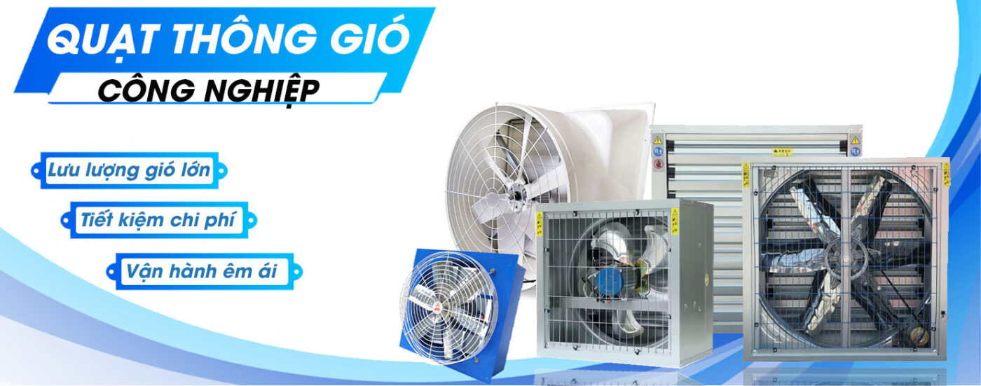 Banner Quạt thông gió công nghiệp
