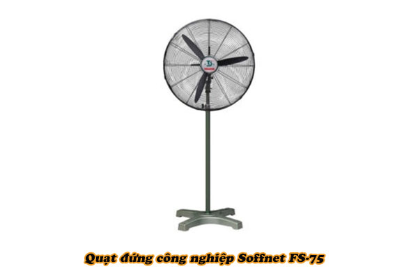 quạt đứng công nghiệp Soffnet FS-75