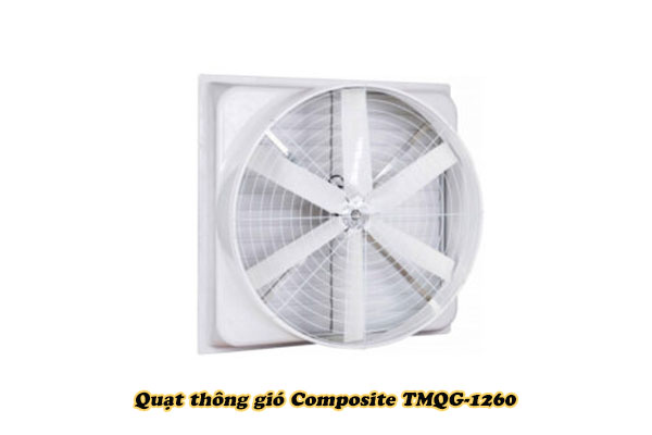 Quạt thông gió Composite TMQG-1260