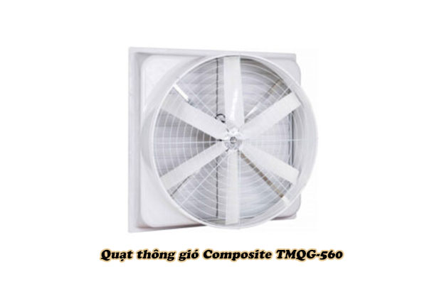Quạt thông gió Composite TMQG-560