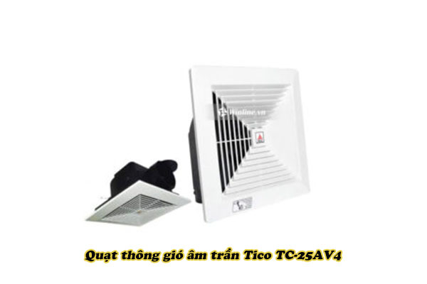 Quạt thông gió âm trần Tico TC-25AV4