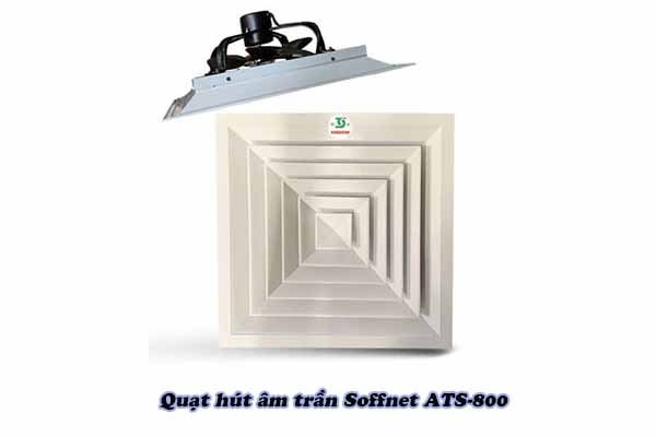 Quạt hút âm trần Soffnet ATS-800